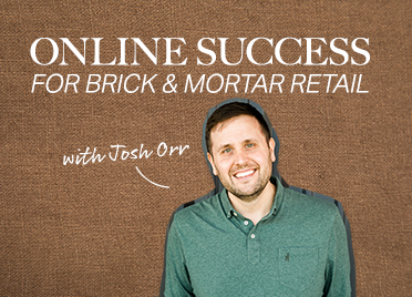 Online Success for Brick & Mortar Retail